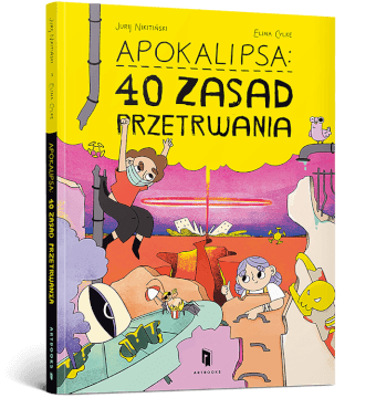 Apokalipsa: 40 zasad przetrwania
