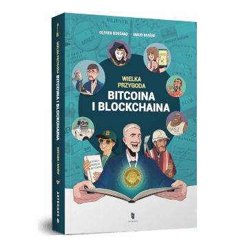 Wielka przygoda bitcoina i blockchaina