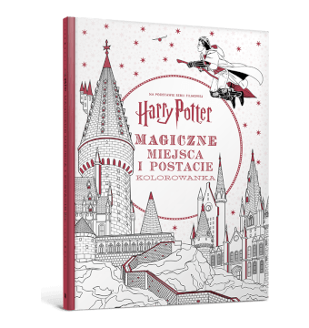 Harry Potter. Kolorowanka. Magiczne miejsca ...