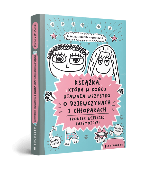 Książka, która w końcu ujawnia wszystko o dziewczynach i chłopakach (Koniec wielkiej tajemnicy!