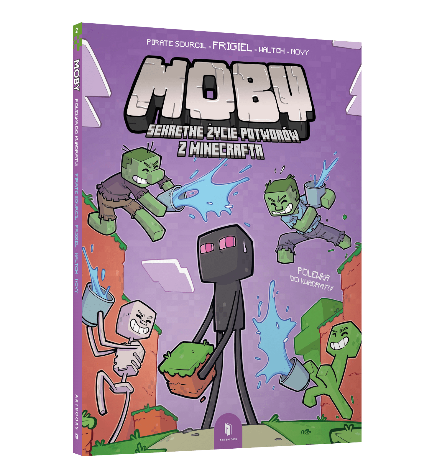 MOBY. Sekretne życie potworów z Minecrafta, Tom II. Polewka do kwadratu