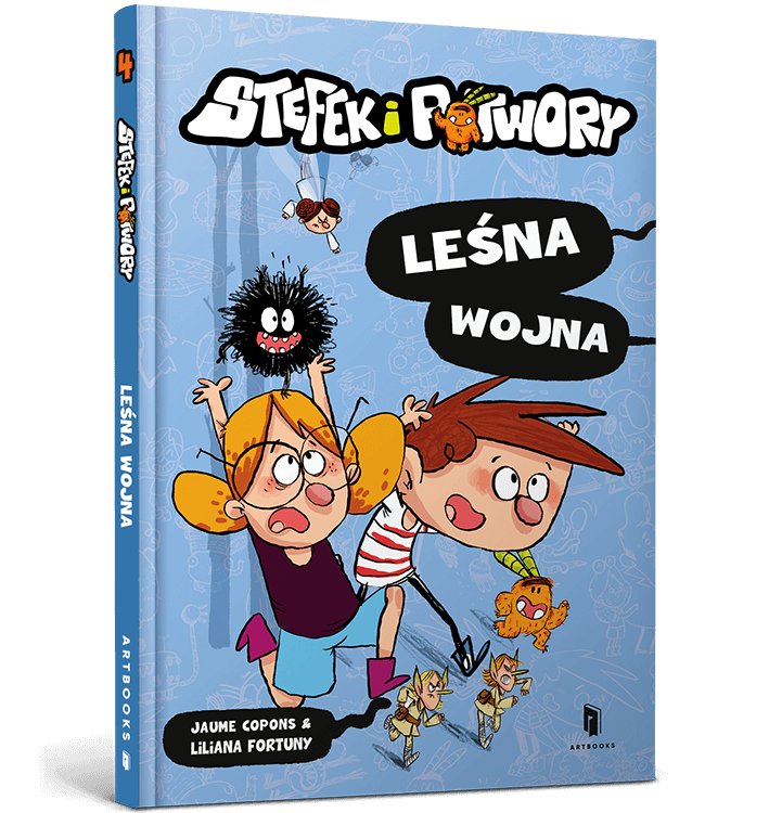 Stefek i Potwory. Leśna wojna (Tom 4) 